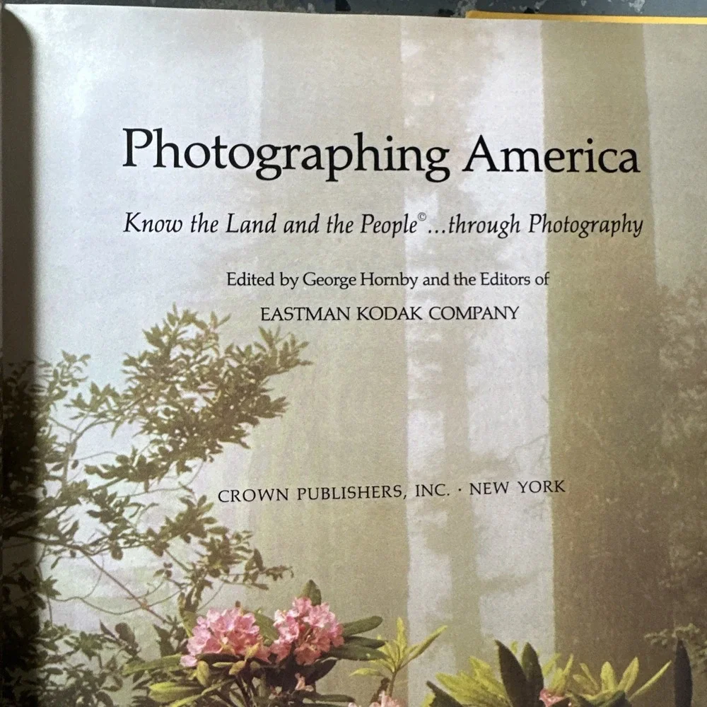 Photographing America~Eastman Kodak Company~Photography & Photo Tips~1976 HCDJ‎